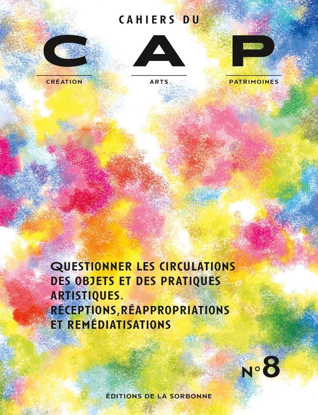Questionner les circulations des objets et des pratiques artistiques - N°8