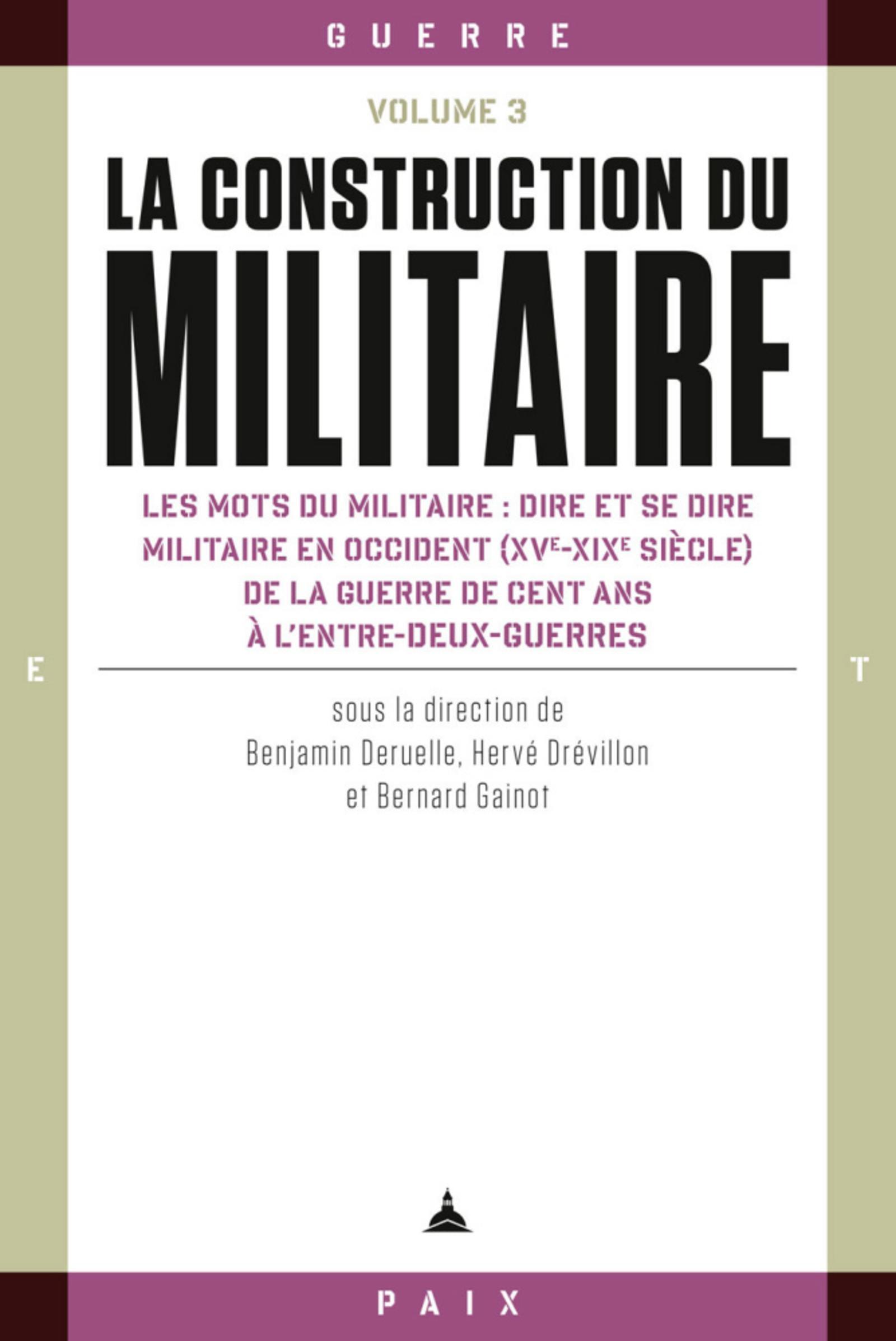 La construction du militaire