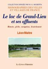 GRANDLIEU ET SES AFFLUENTS (LE LAC DE)