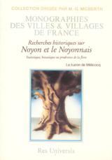 NOYON ET DU NOYONNAIS (HISTOIRE DE)