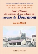 BOURMONT ET SES ENVIRONS