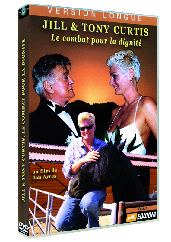 JILL ET TONY CURTIS, LE COMBAT POUR LA DIGNITE - DVD
