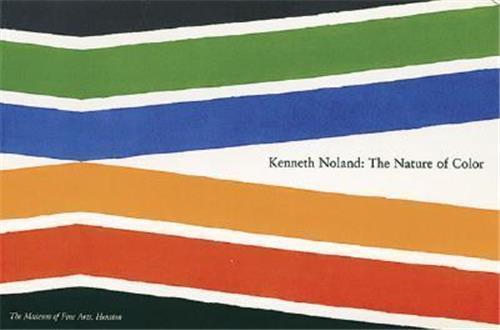 Kenneth Noland: The Nature Of Color /anglais