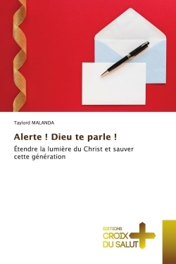 Alerte ! Dieu te parle !