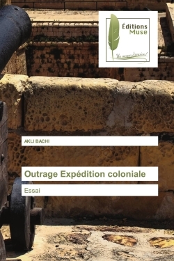 Outrage Expédition coloniale