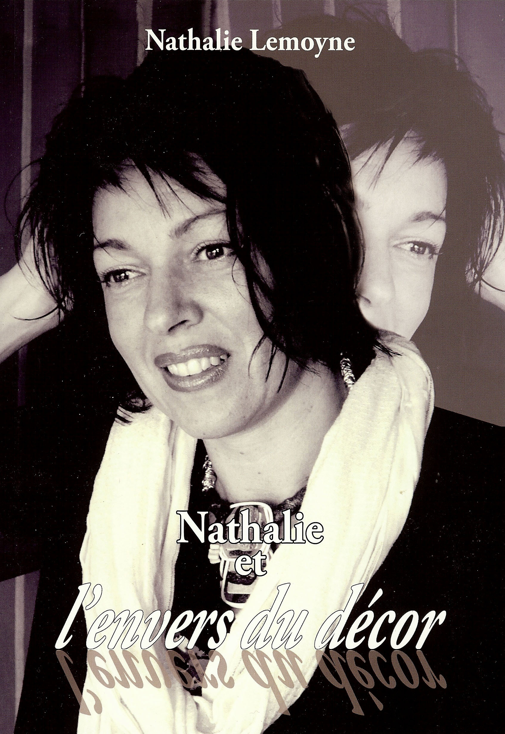 Nathalie ou l'envers du décor