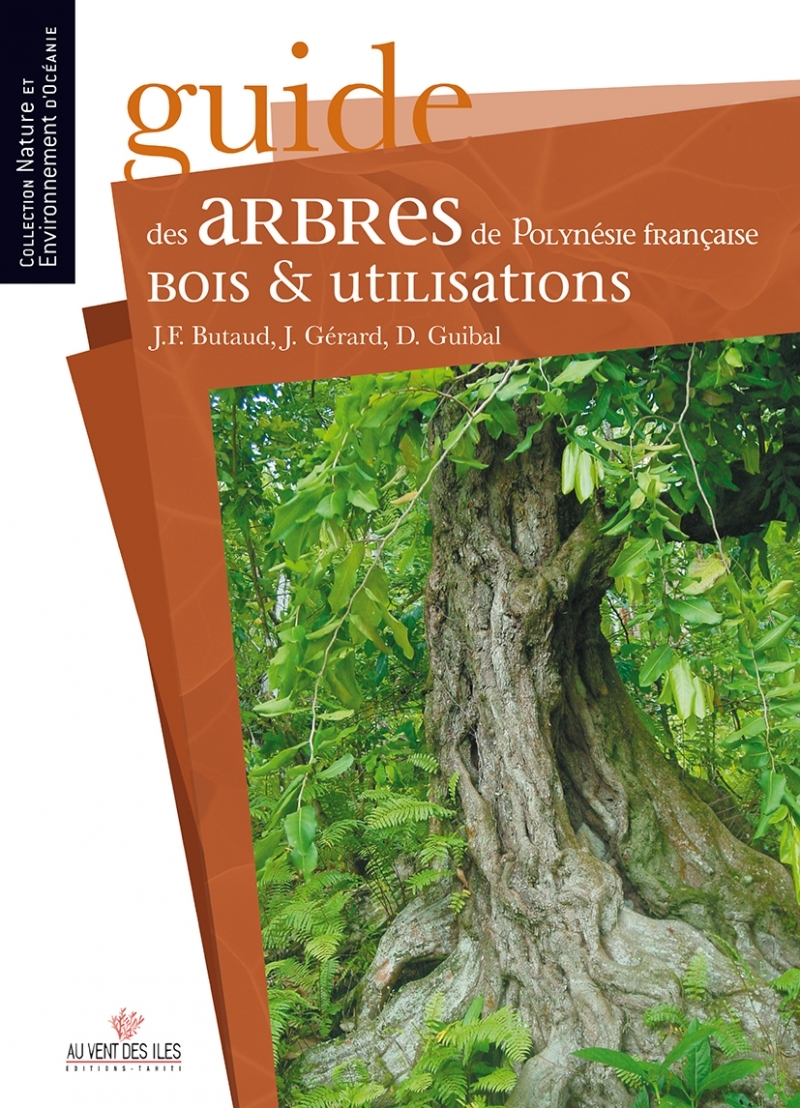 Guide des arbres de Polynésie française
