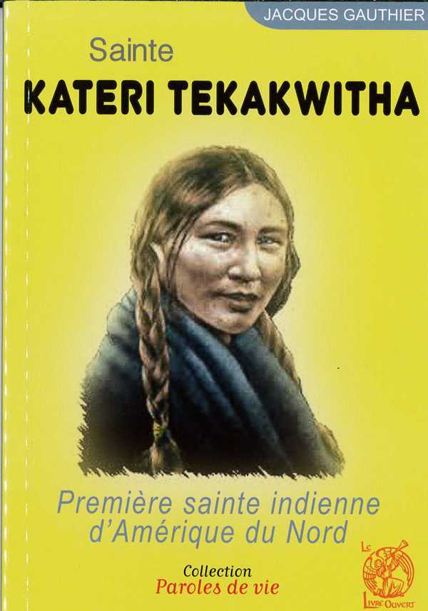 Sainte Kateri Tekakwhita