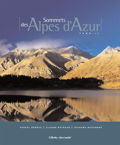 Sommets des Alpes d'Azur Tome II