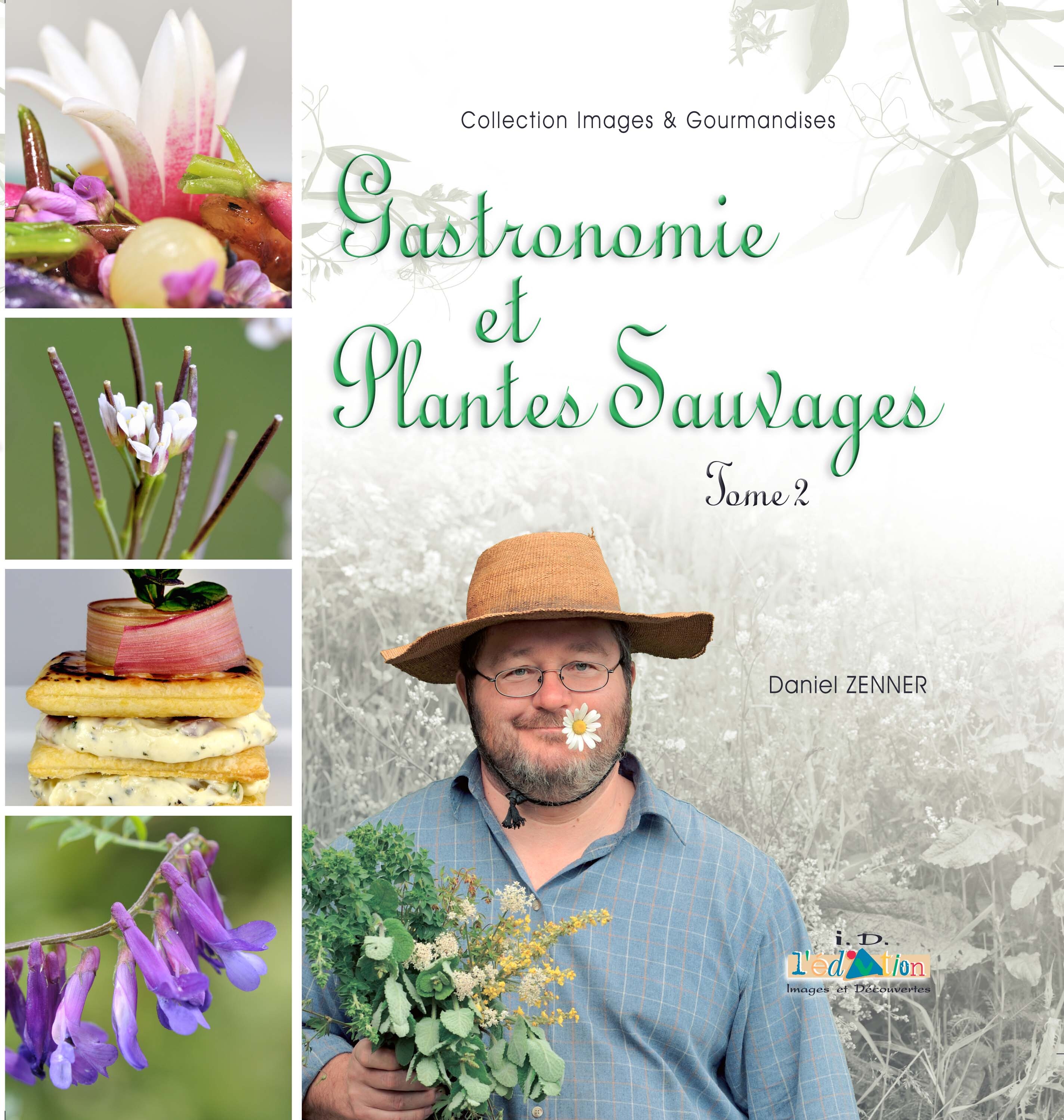 Gastronomie et Plantes Sauvages Tome 2