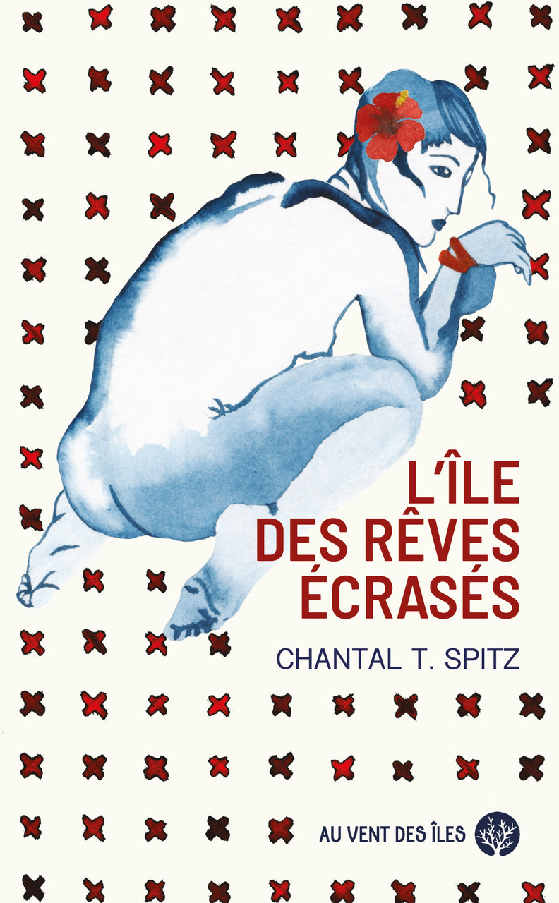 L'ile des rêves écrasés