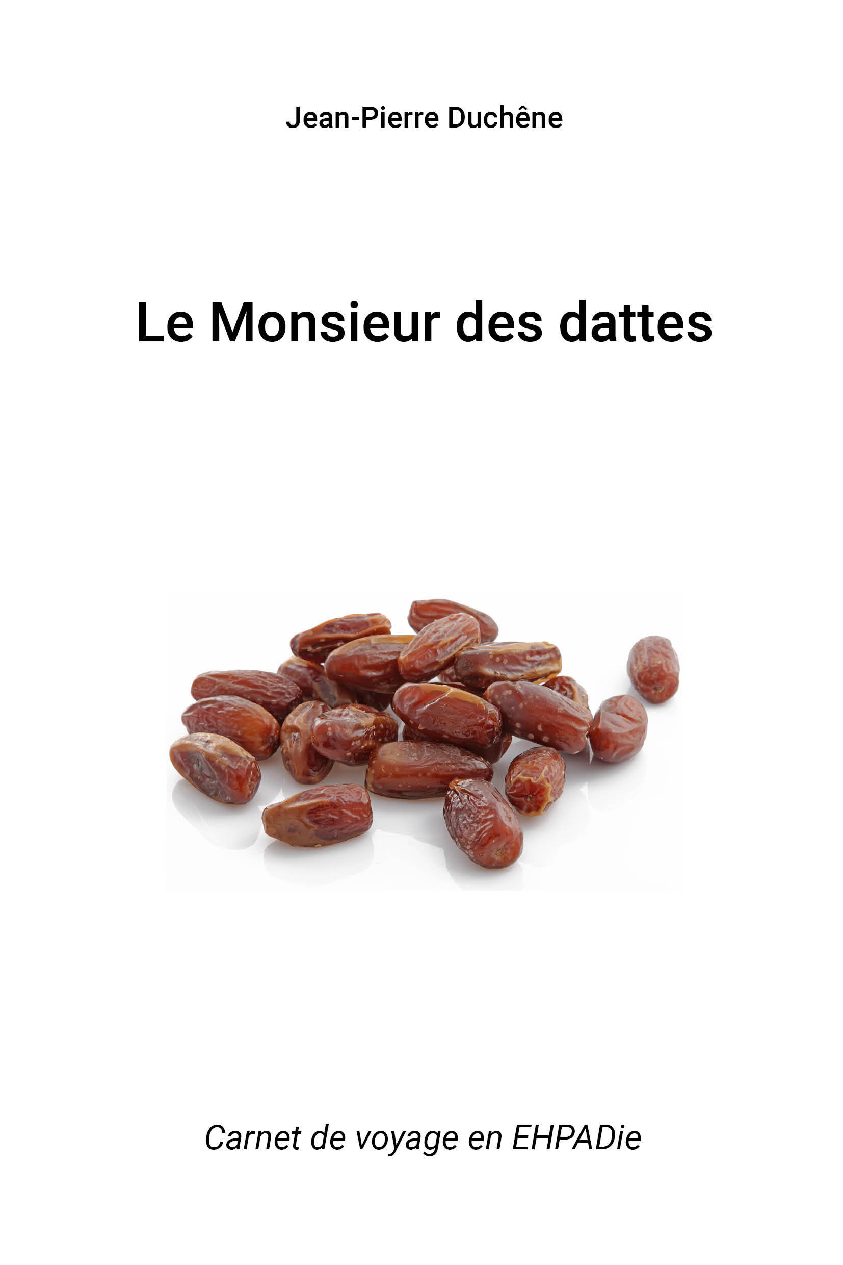 Le Monsieur des dattes