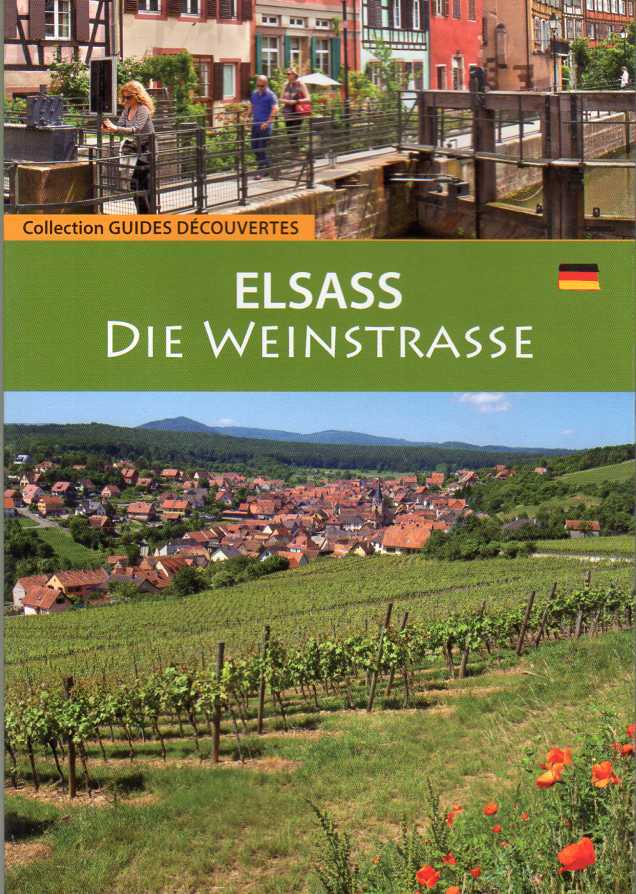 Elsass "Die Weintrasse"