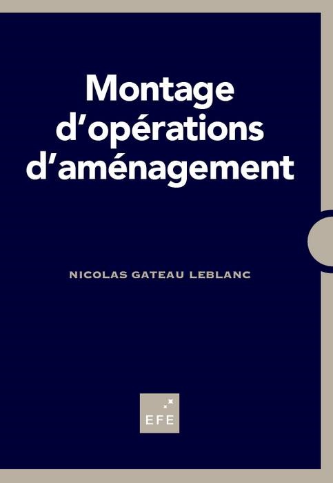MONTAGE D'OPÉRATIONS D'AMÉNAGEMENT - 3ÈME ÉDITION