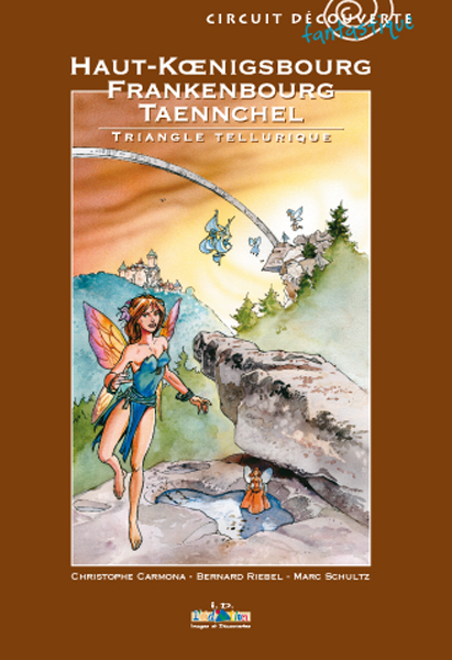 Triangle Tellurique, Haut-Koenigsbourg/Frankenbourg/Taenchel