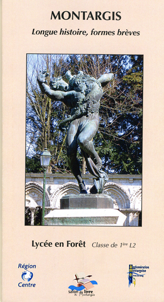 Montargis - Longue histoire, formes brèves