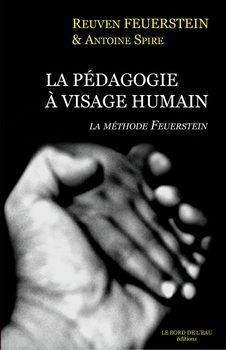 La Pedagogie a Visage Humain