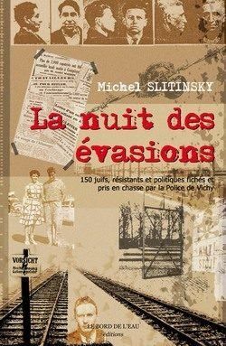 La Nuit des Evasions