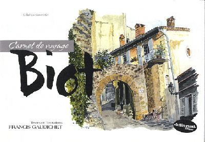 Biot - carnet de voyage