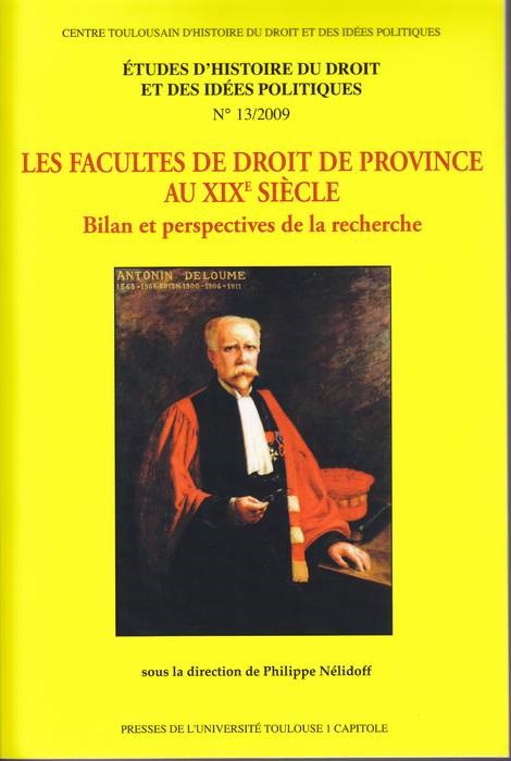 les facultes de droit de province au xixe siecle.