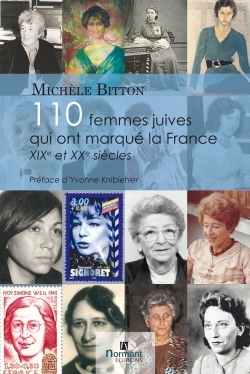 110 femmes juives qui ont marqué la France - XIXe et XXe siècles