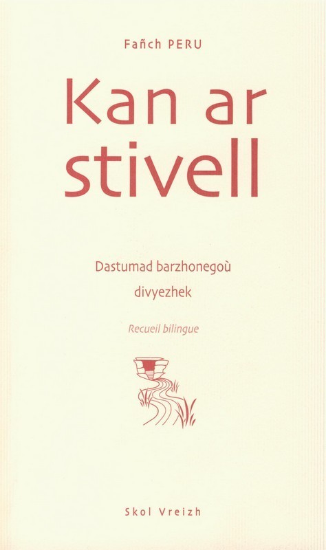 Kan ar stivell - dastumad barzhonegoù divyezhek