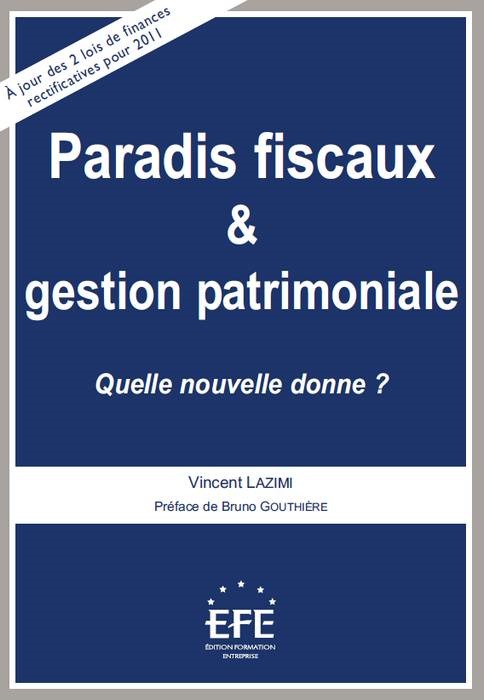 PARADIS FISCAUX ET GESTION PATRIMONIALE