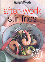 AFTER-WORK STIR-FRIES
