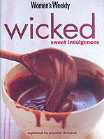 WICKED SWEET INDULGENCES
