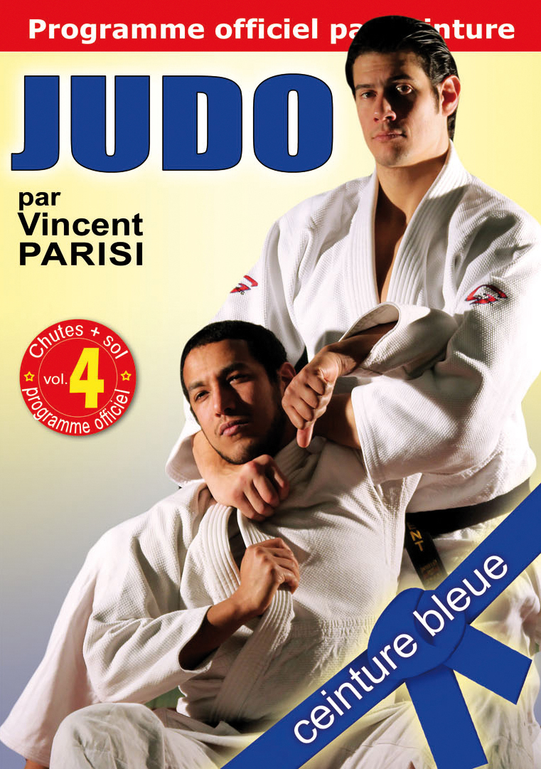 JUDO - PROGRAMME CEINTURE BLEUE - VOL. 4