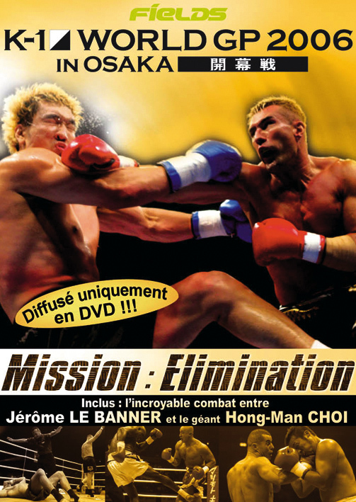 K-1 - WORLD GRAND PRIX - 2006 - IN OSAKA