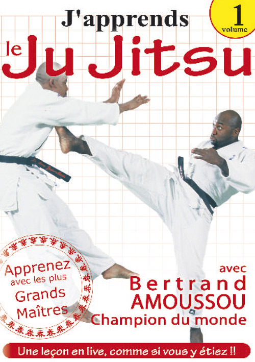 J'APPRENDS LE JU JITSU - VOL. 1