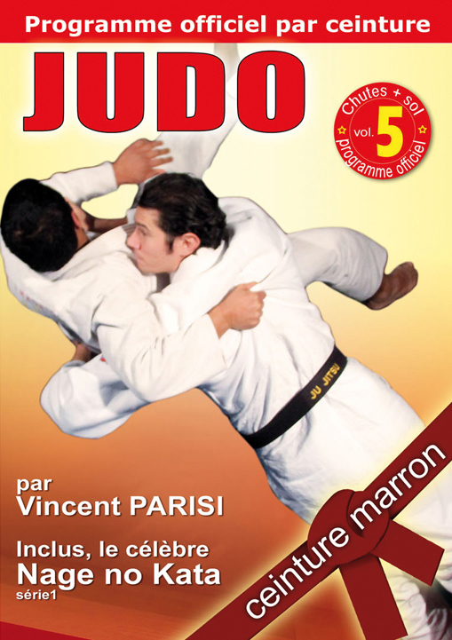 JUDO VOL.5 - PROGRAMME CEINTURE MARRON