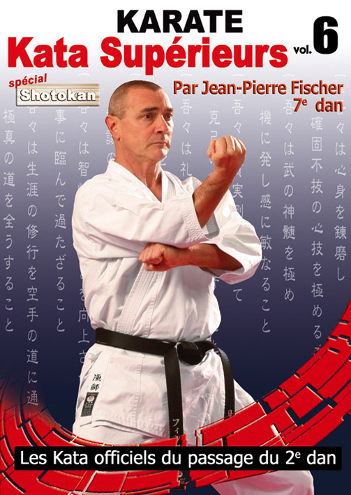 KARATE - VOL. 6 - KATA SUPERIEURS