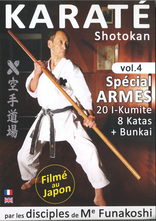 KARATE SHOTOKAN - VOL.4 - SPECIAL ARMES