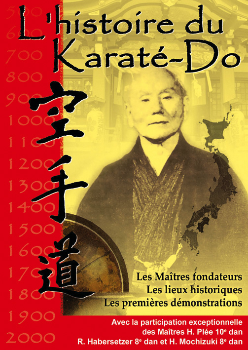 HISTOIRE DU KARATE DO (L')