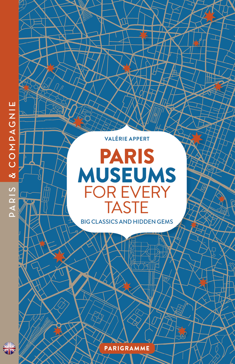 Paris, Museums For Every Taste - Big names and secret gems