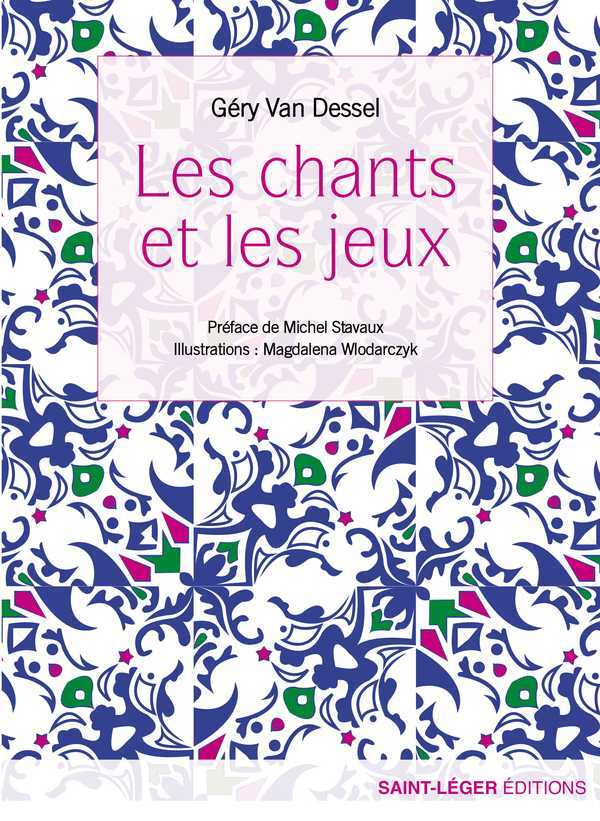 CHANTS ET LES JEUX LES