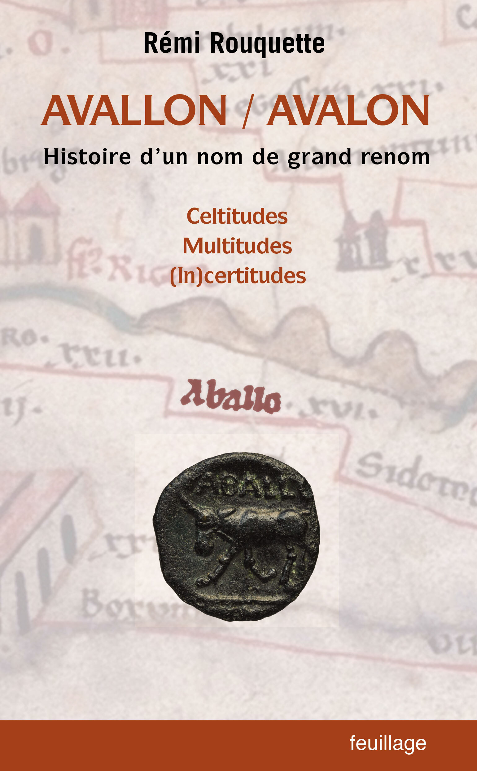 Avallon, Avalon - histoire d'un nom de grand renom