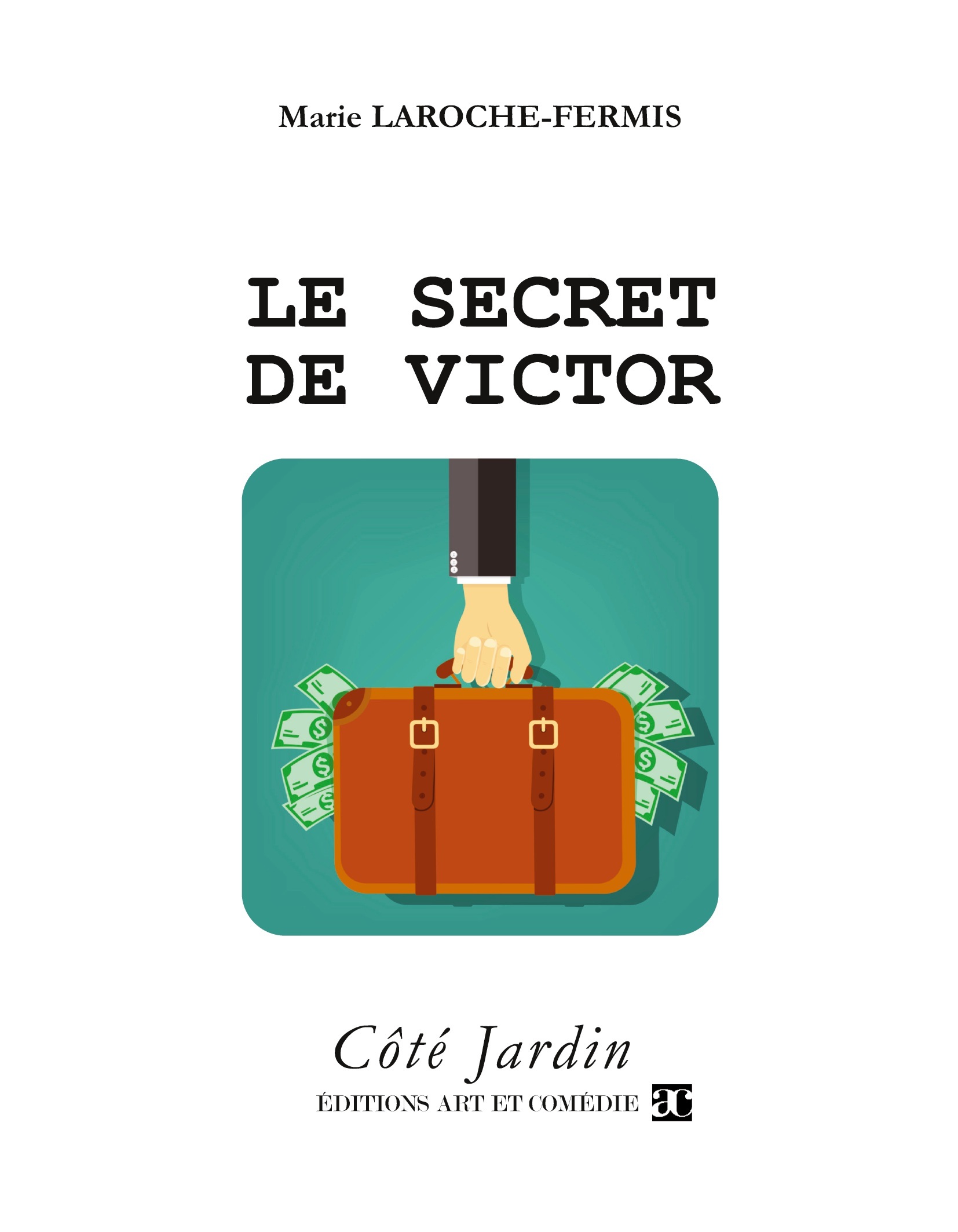 Le secret de Victor