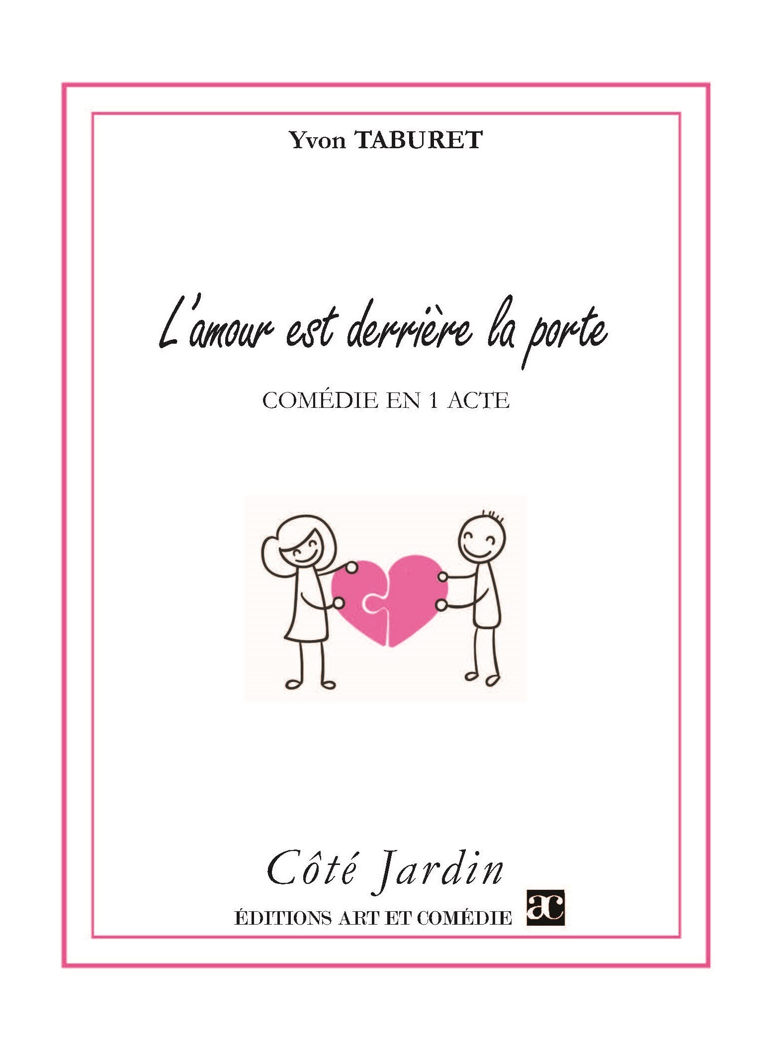 L'AMOUR EST DERRIERE LA PORTE