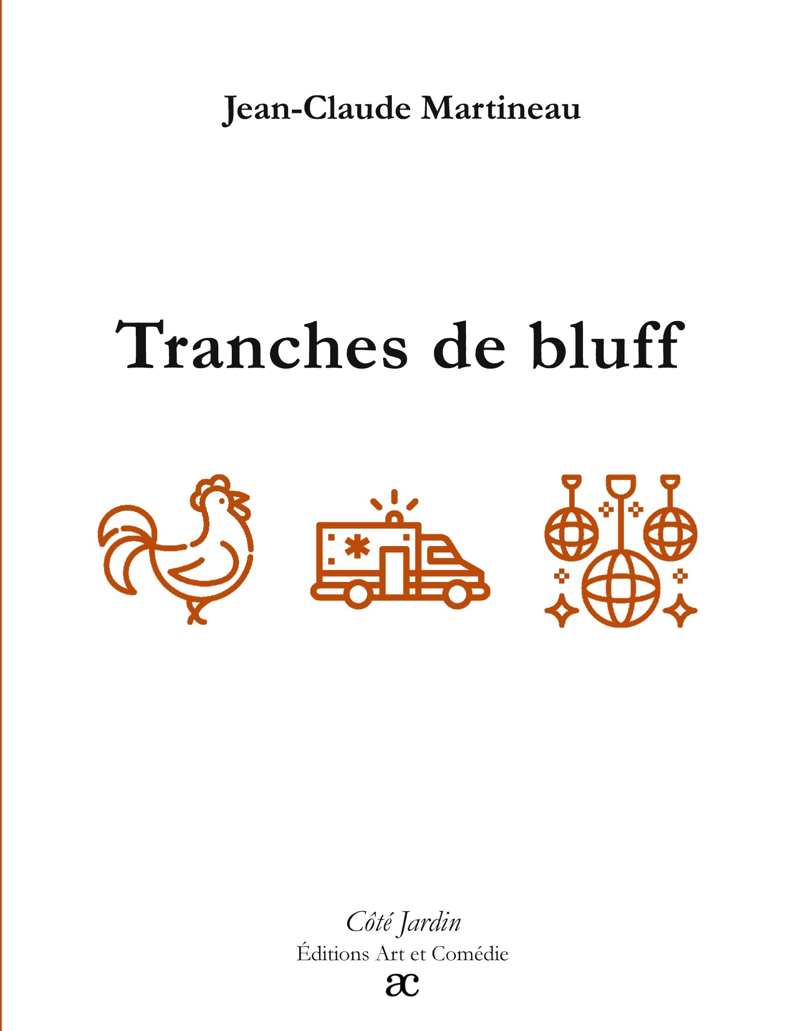 Tranches de bluff