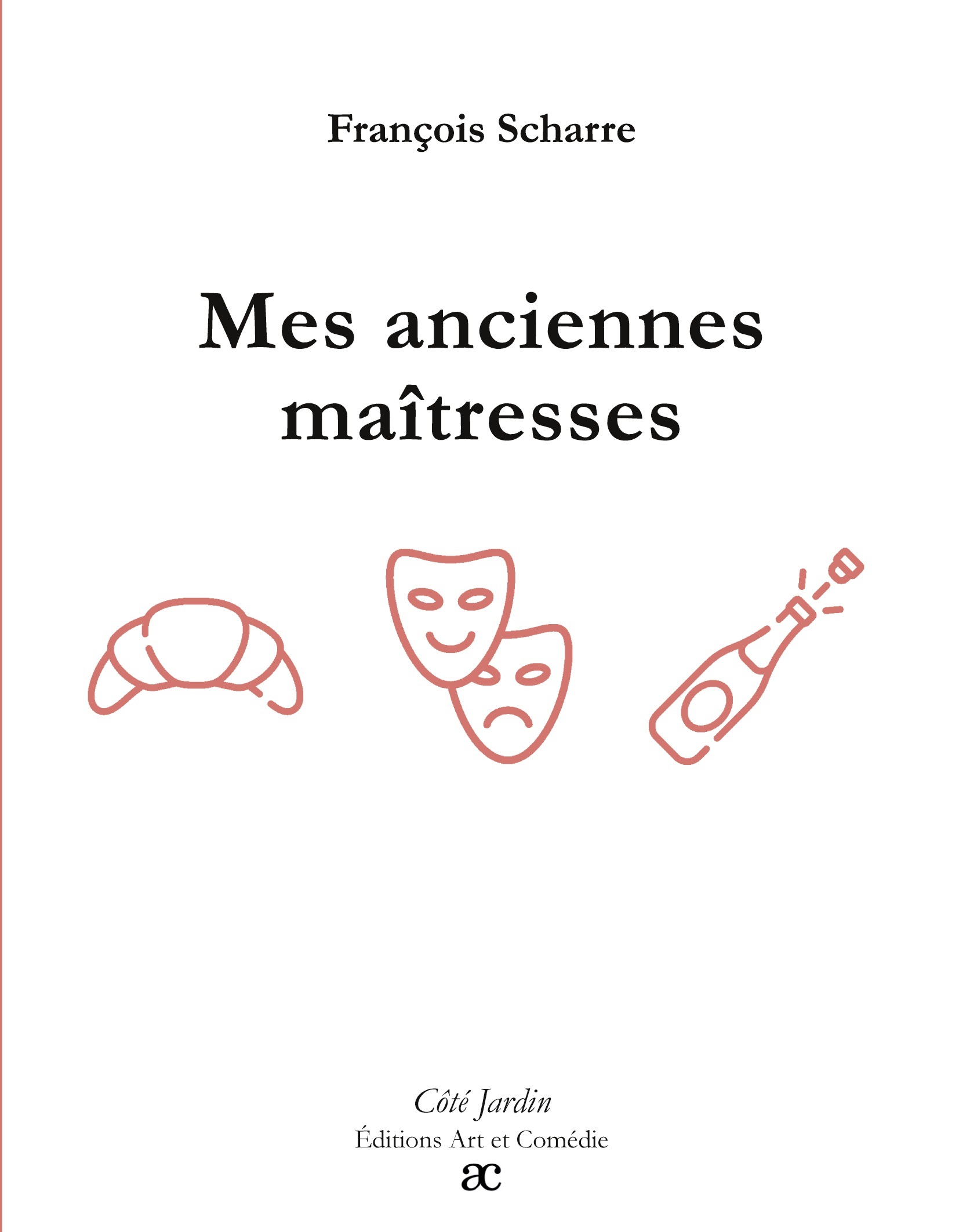 Mes anciennes maîtresses