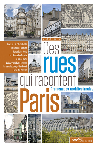 Ces rues qui racontent Paris