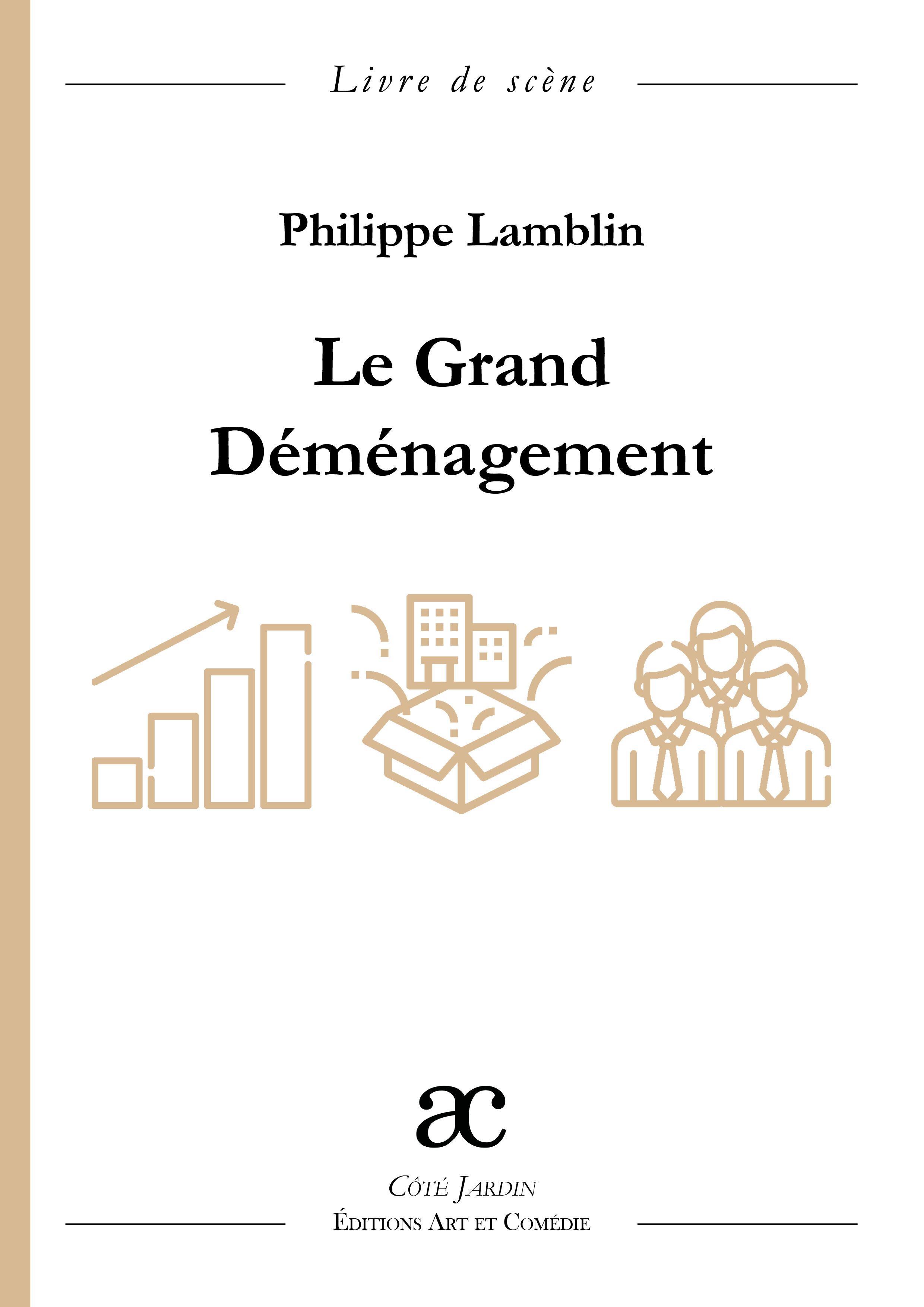 Le Grand Déménagement