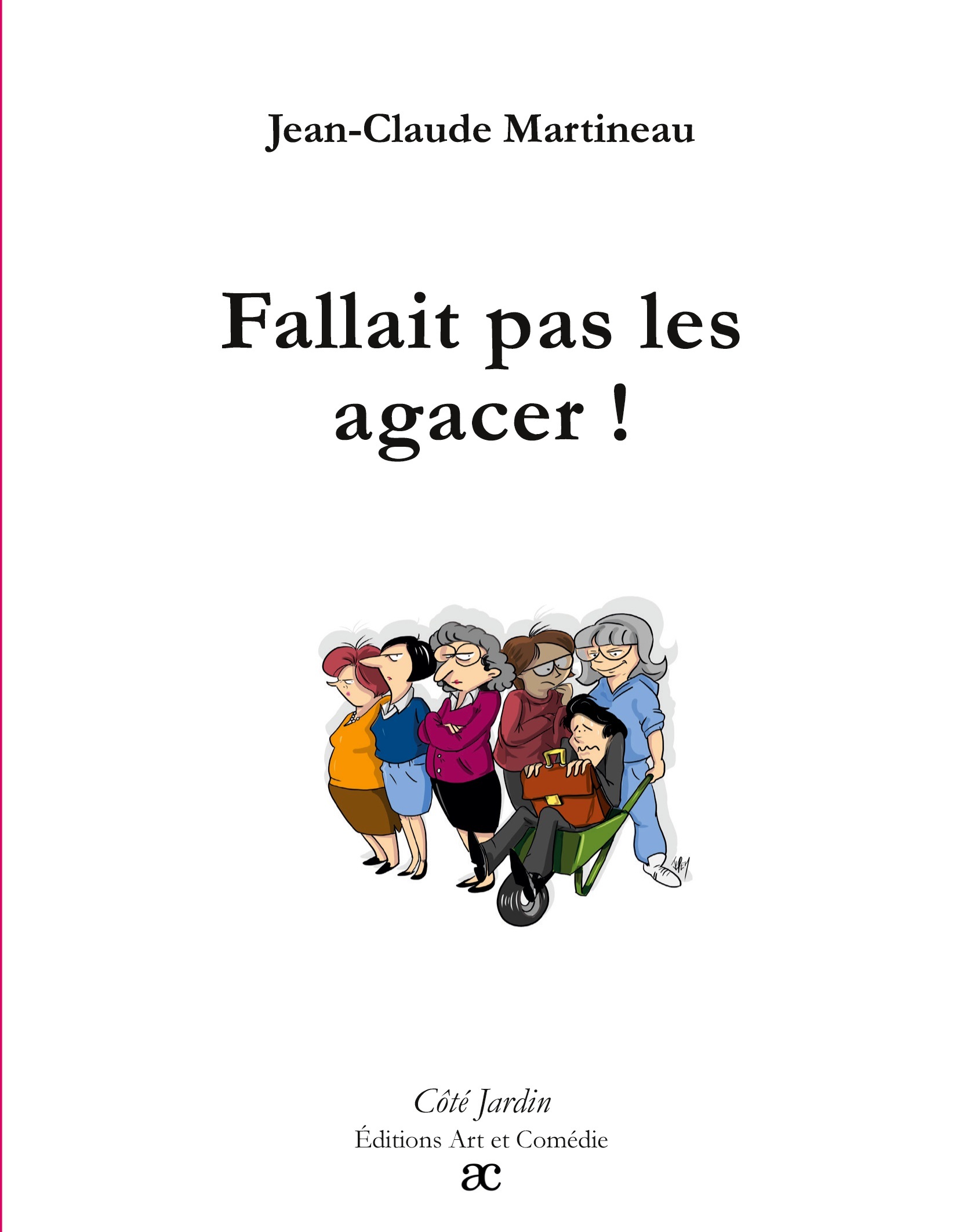 Fallait pas les agacer !
