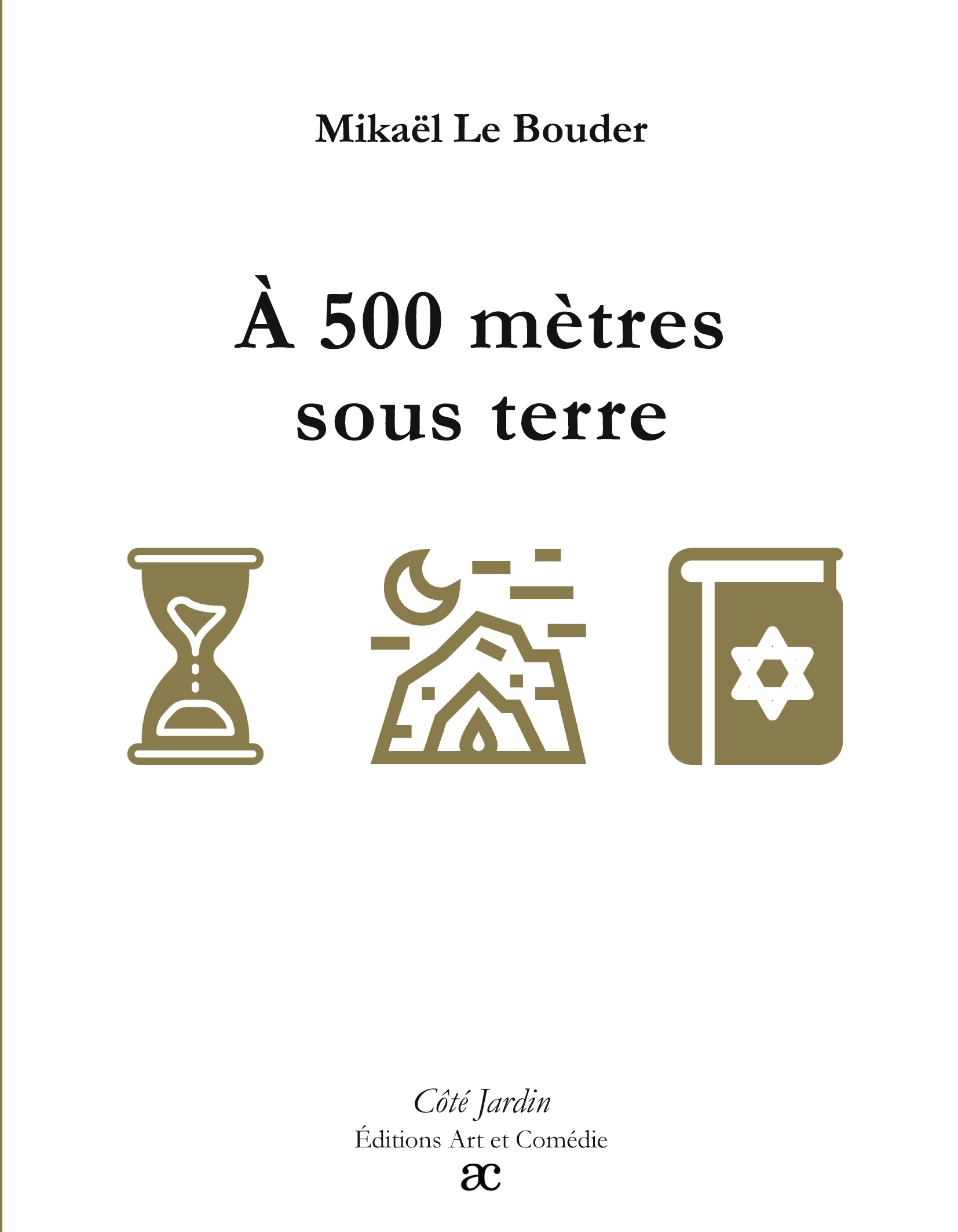 À 500 mètres sous terre