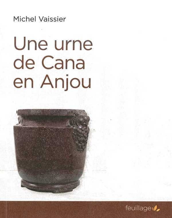 Une urne de Cana en Anjou