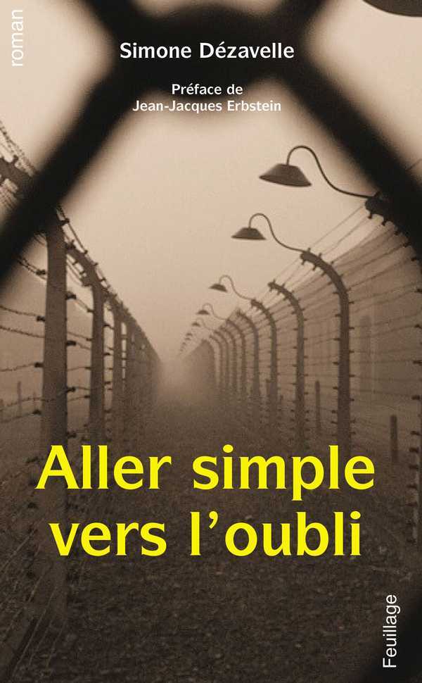 Aller simple vers l'oubli - roman