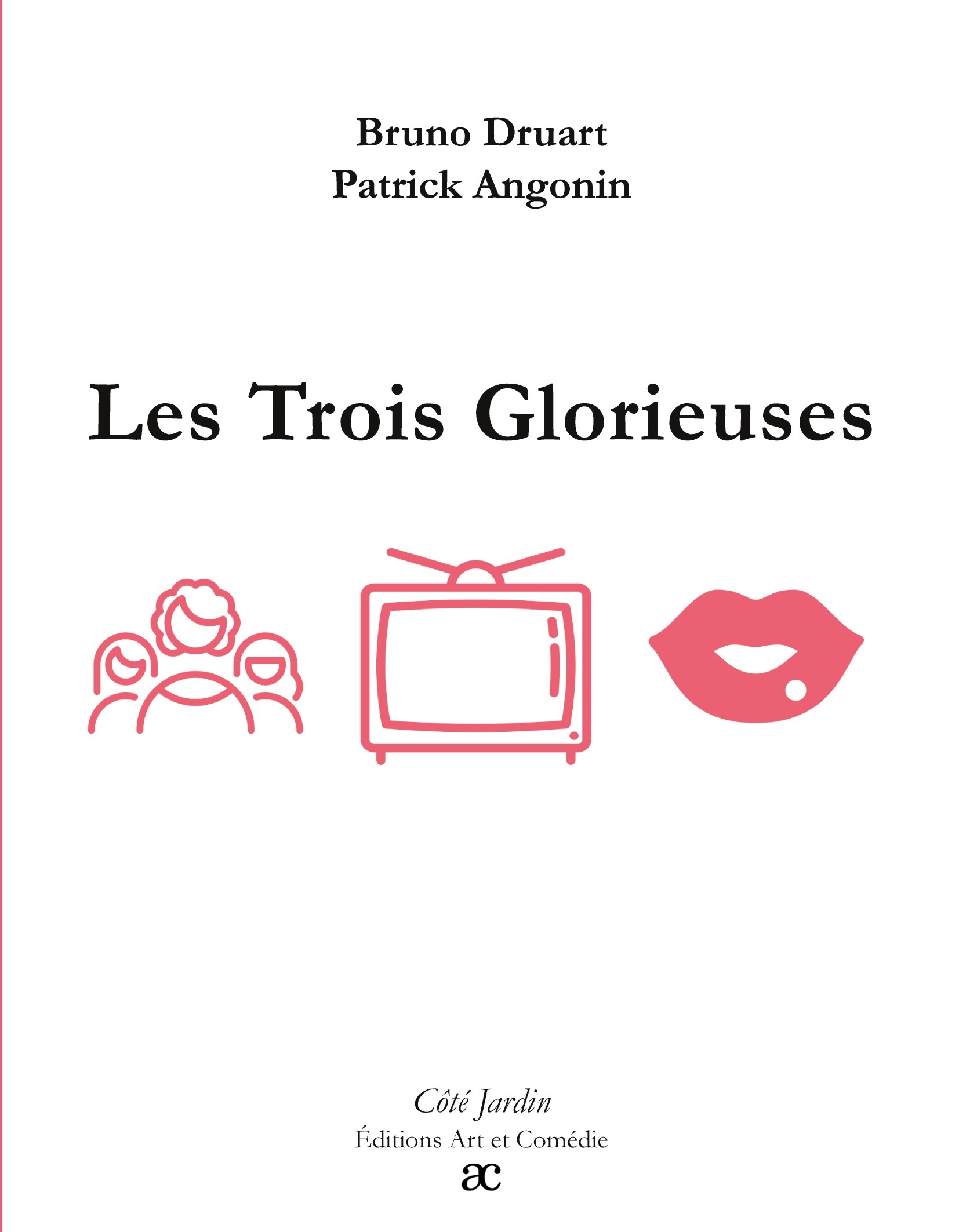Les Trois Glorieuses